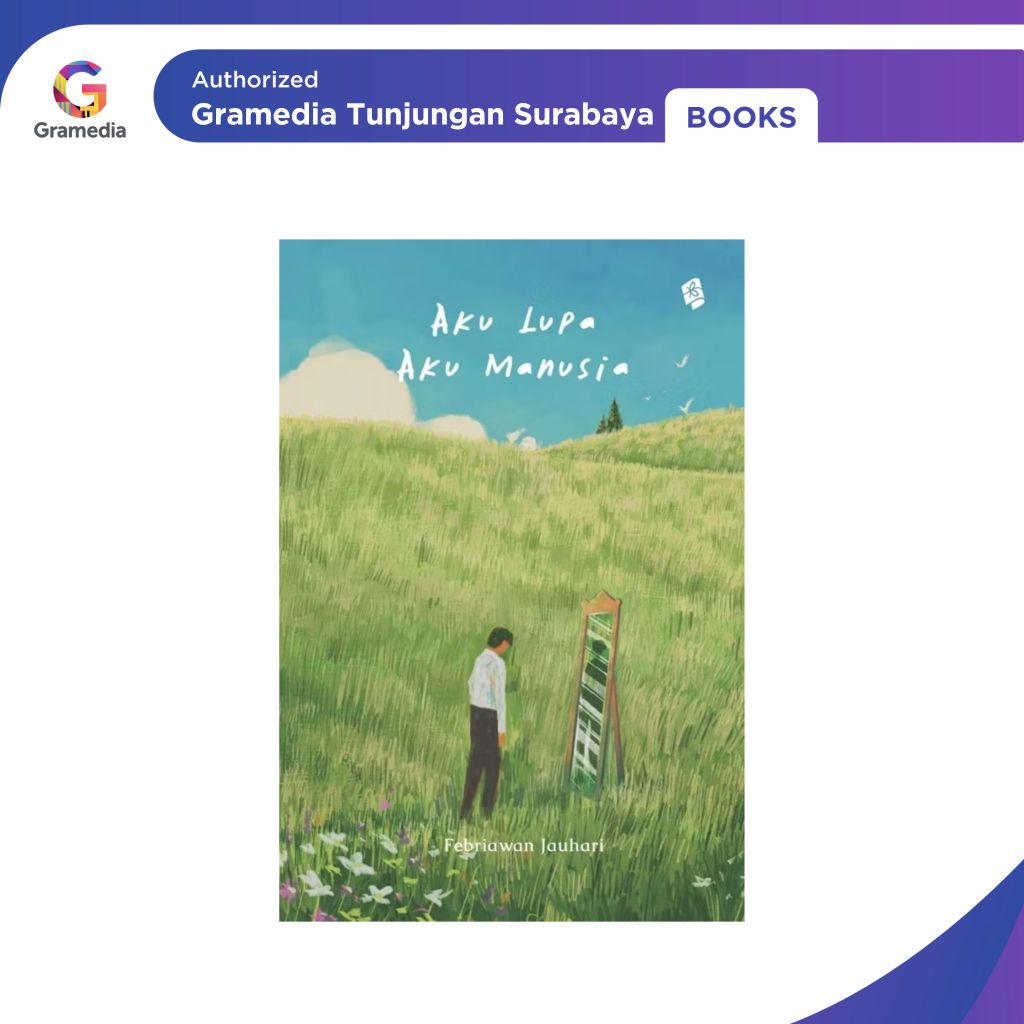 Gramedia Tunjungan : Aku Lupa, Aku Manusia