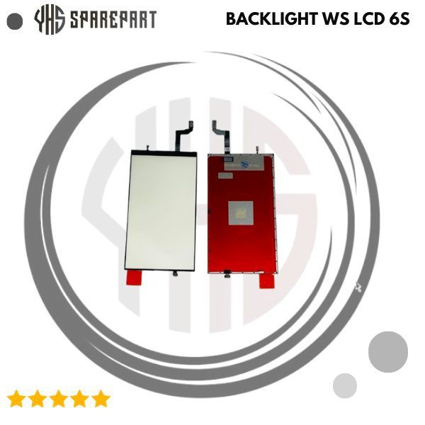 BACKLIGHT WS LCD 6S / 7 / 7 PLUS / 8 / 8 PLUS  ORIGINAL