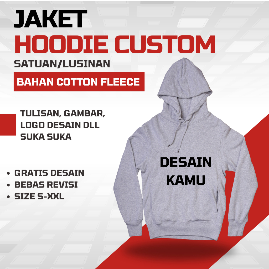 CUSTOM HOODIE JAKET - CUSTOM SABLON SWATER BASIC JAKET MURAH - SABLON KAOS JAKET MURAH - GRATIS DESA