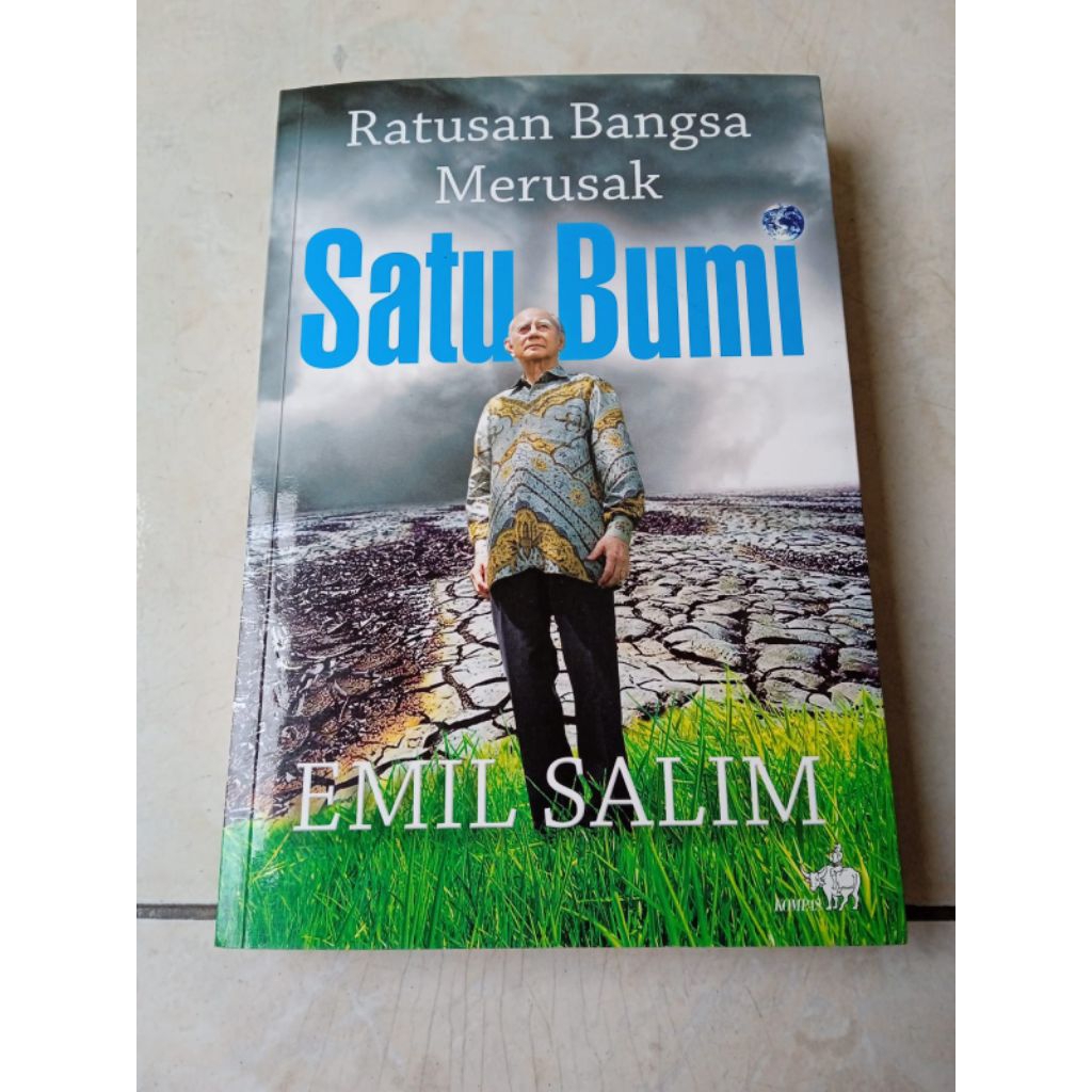 Buku Ratusan Bangsa Merusak Satu Bumi Emil Salim