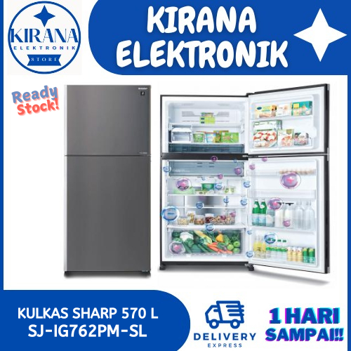 KULKAS SHARP SJ-IG762PM-SL 2 PINTU 570 LITER INVERTER PLASMA CLUSTER