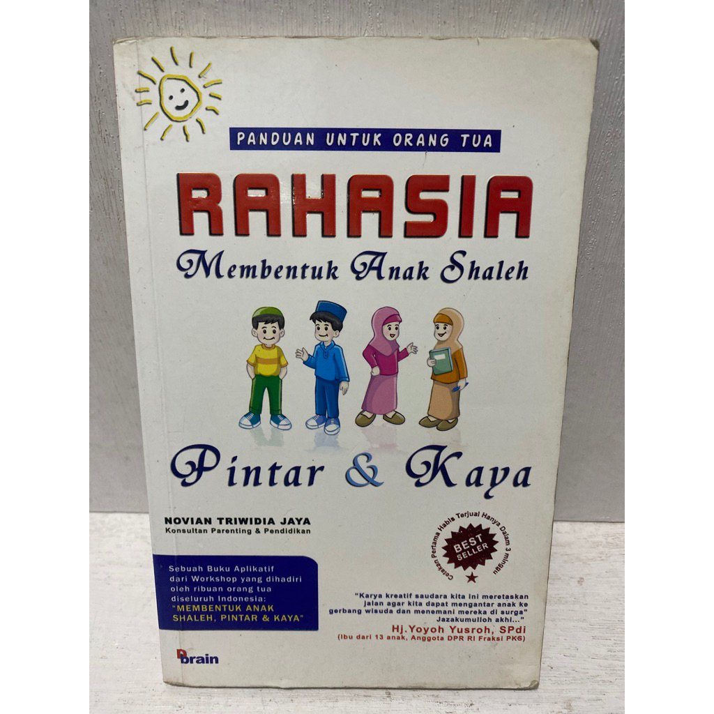 Buku Original RAHASIA MEMBENTUK ANAK SHALEH PINTAR & KAYA - HJ.YOYOH YUSROH,SPDI