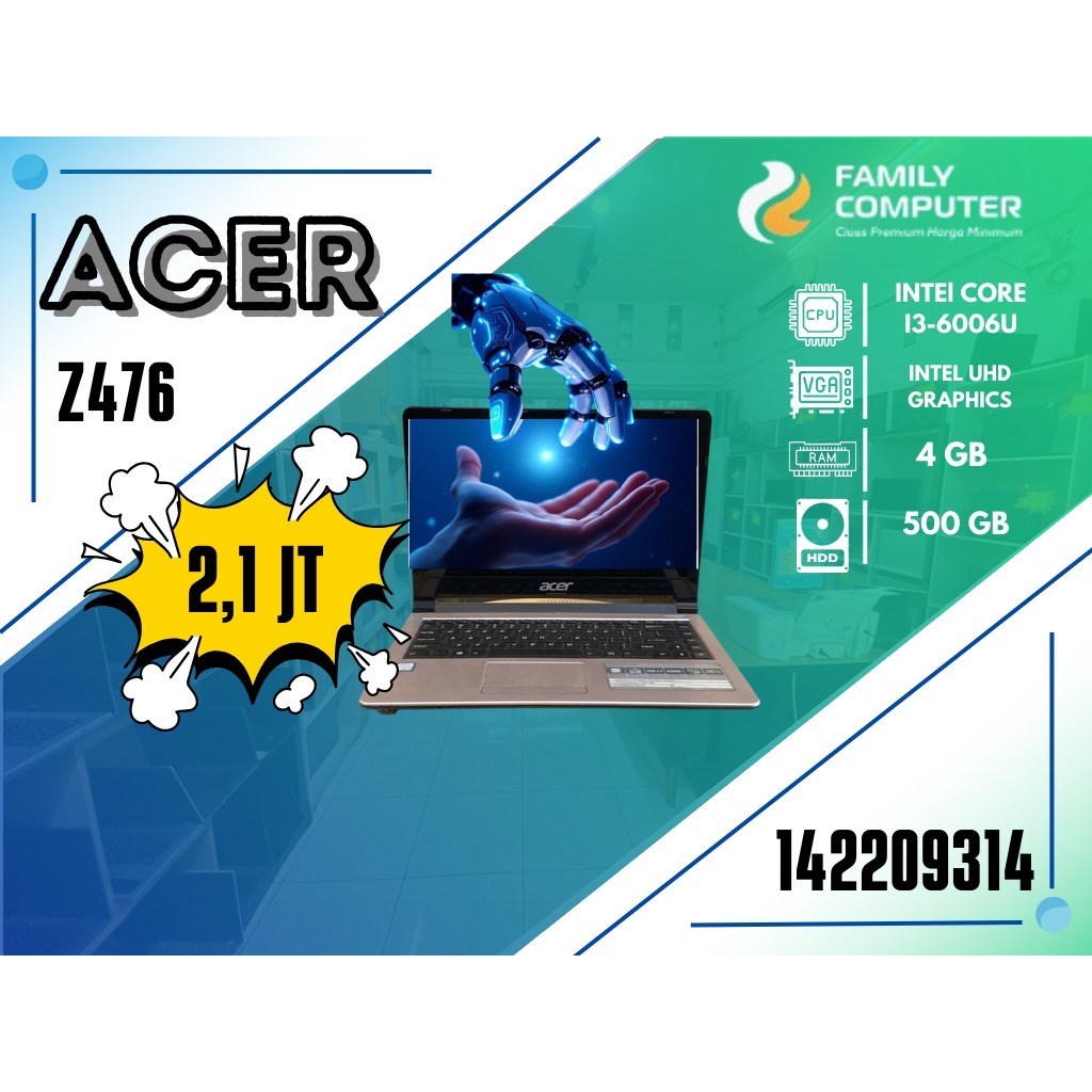 ACER Z476 | INTEL CORE I3-6OO6U | INTEL UHD GRAPHICS