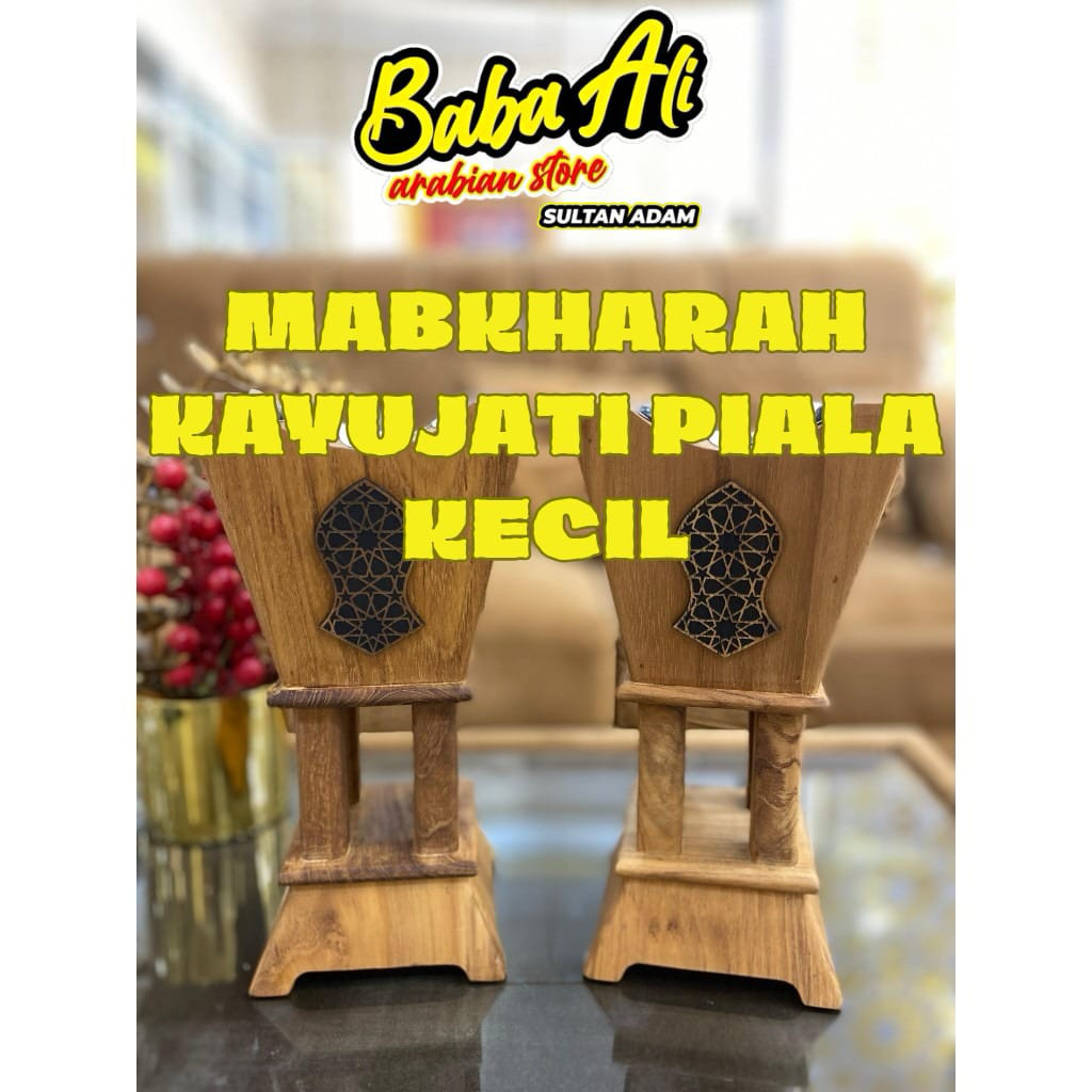 MABKHARAH KAYU JATI PIALA KECIL