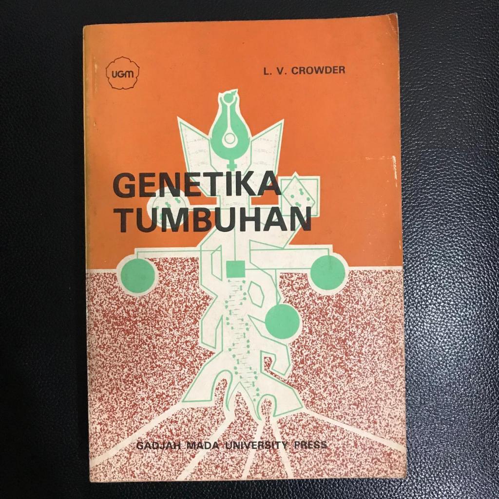 Buku Genetika Tumbuhan Oleh L. V. Crowder