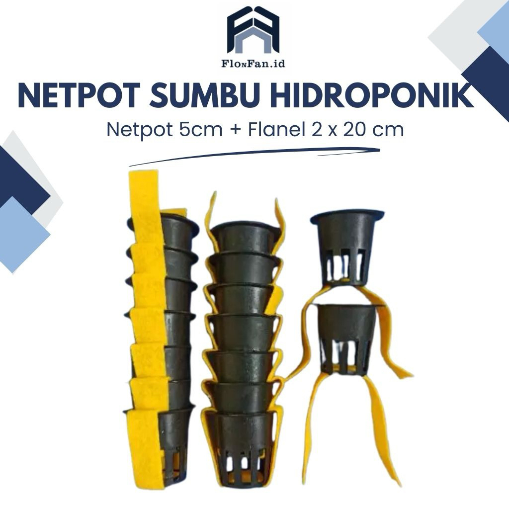Netpot Hidroponik dan Sumbu Flanel Hidroponik, Netpot Sumbu Flanel Hidroponik