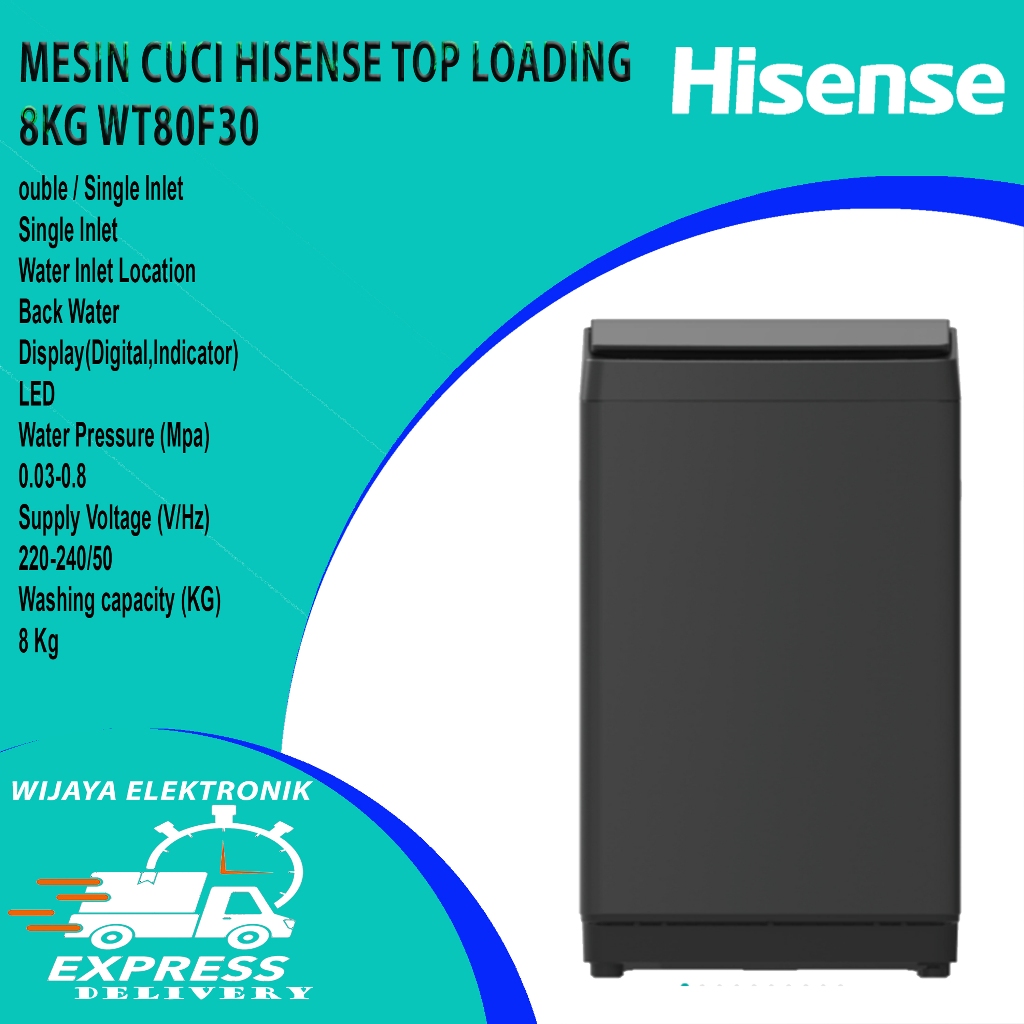 HISENSE WT80F30 -MESIN CUCI TOP LOADING 8KG WT80F30