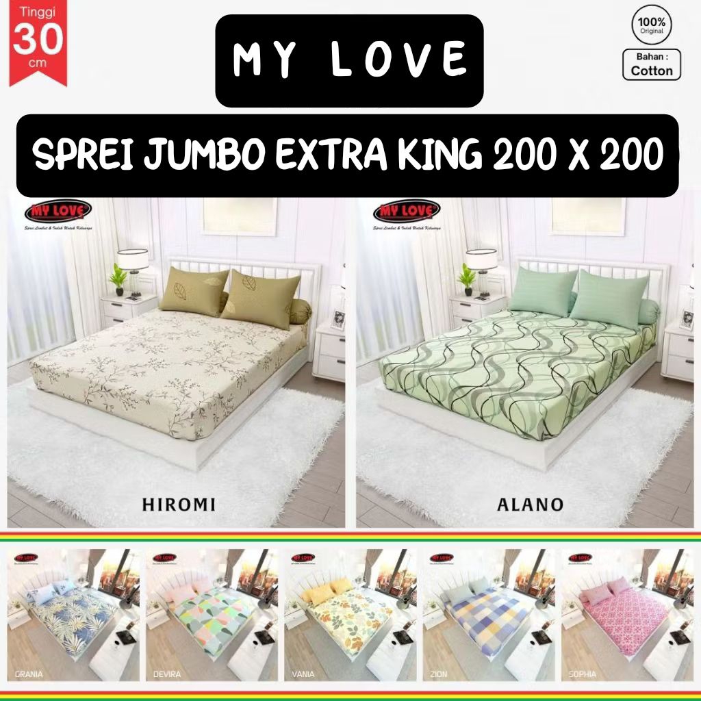 1KG MY LOVE SPREI FLAT JUMBO EXTRA KING 200X200 TINGGI 30 T30