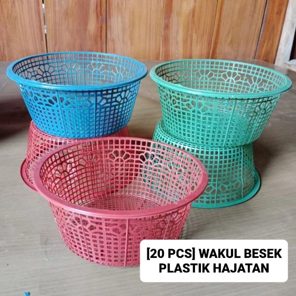 [20 PCS] WAKUL / BESEK HAJATAN || BESEK PLASTIK || WAKUL PLASTIK || BASKOM HAJATAN || BESEK WAKUL ||