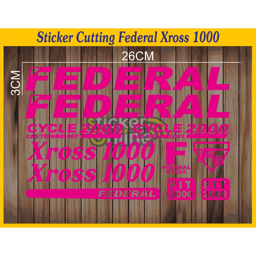 Cutting Sticker Sepeda Federal XRoss 1000 1set Stiker Bike MTB XROSS1000