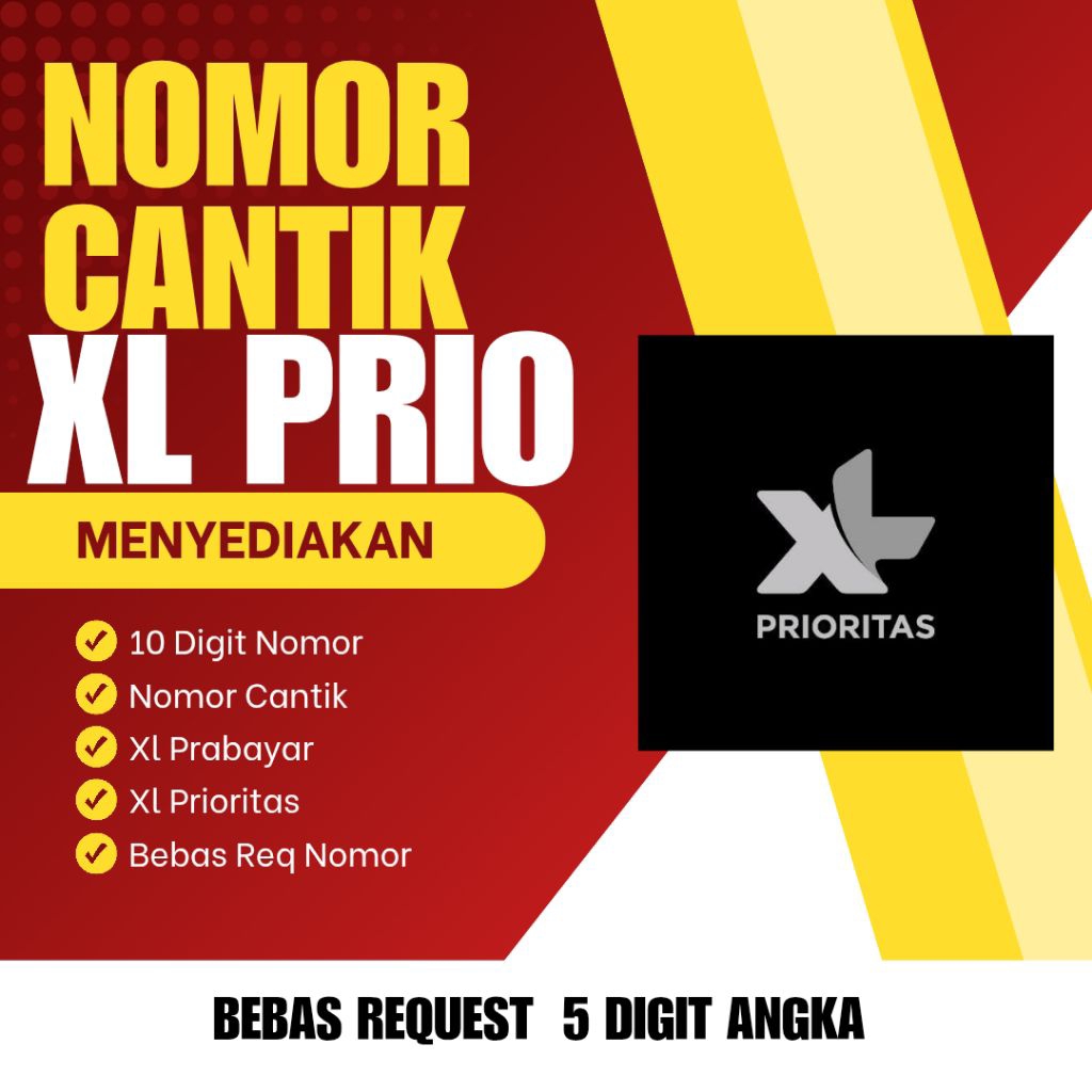 NOMOR CANTIK XL PRIO  BEBAS REQUEST
