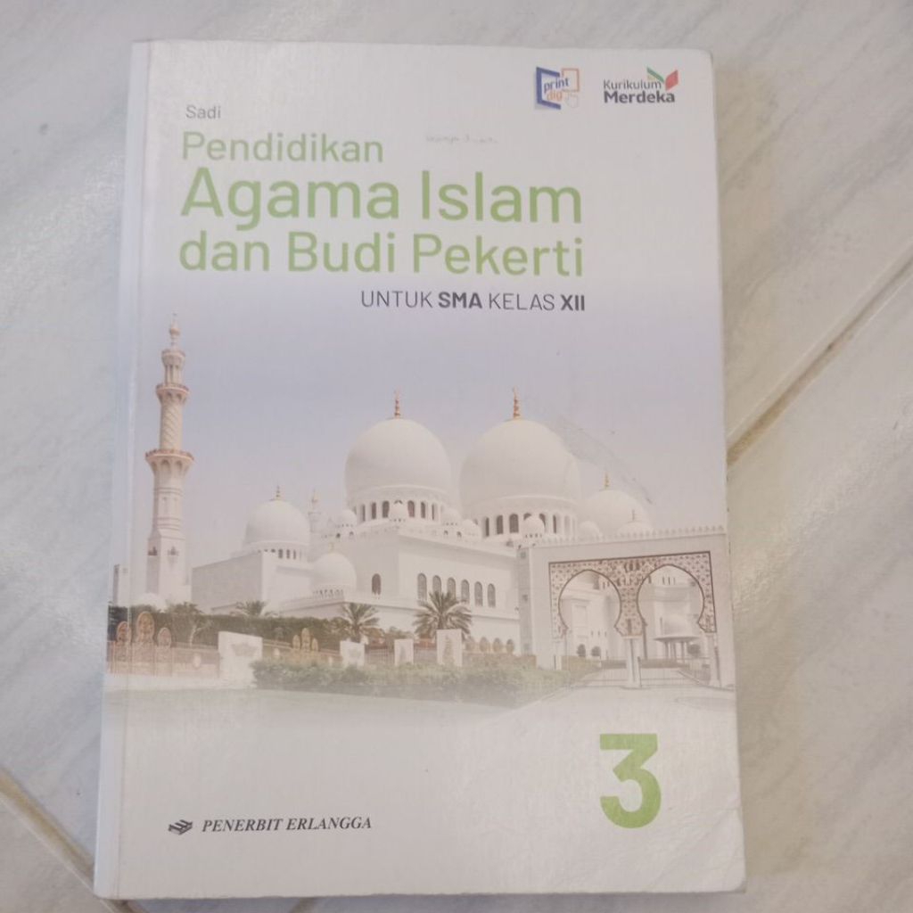 PENDIDIKAN AGAMA ISLAM KELAS 12 SMA KURIKULUM MERDEKA ERLANGGA