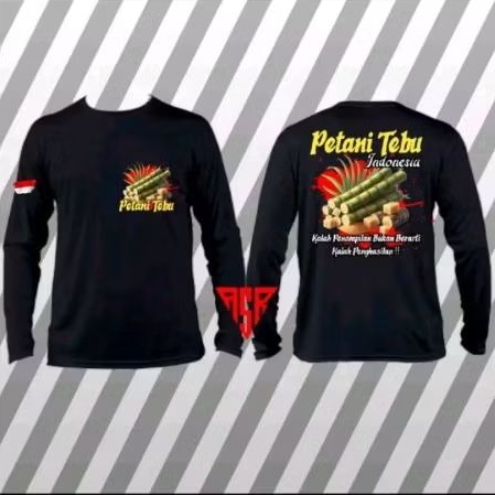 kaos petani tebu - lengan panjang - sablon dtf