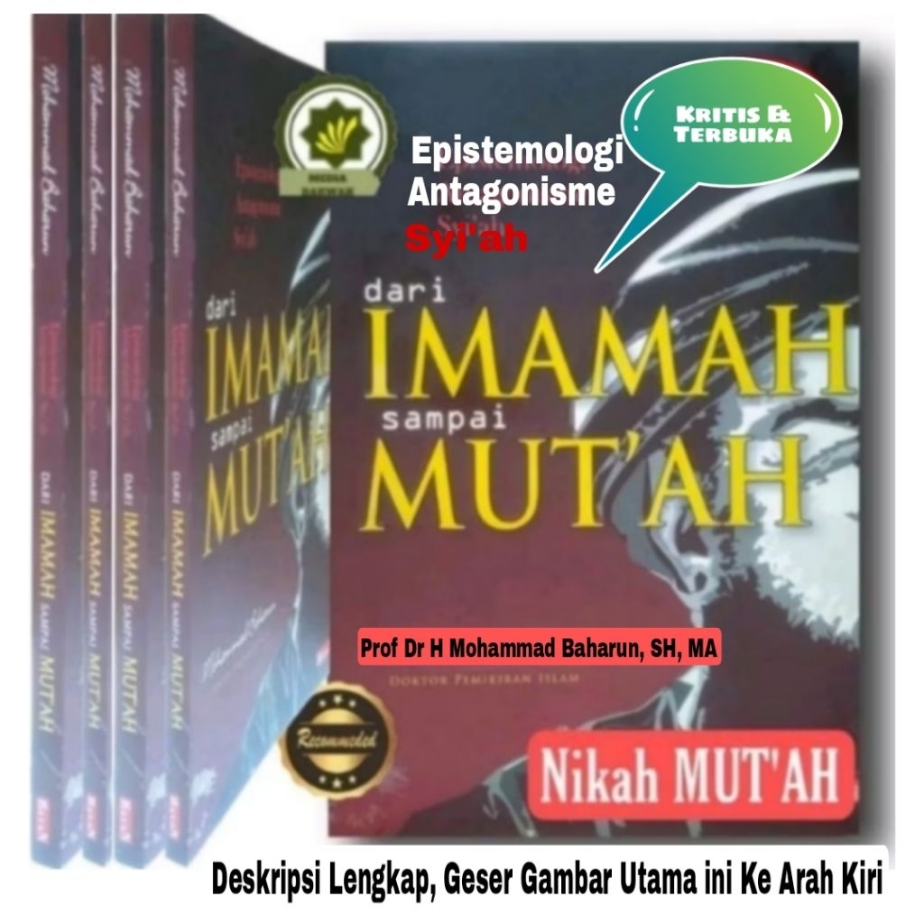 Buku Dari IMAMAH sampai MUT'AH Epistimologi Antagonisme Syi'ah Kajian Kritis POLARISASI SUNNI - SYI'