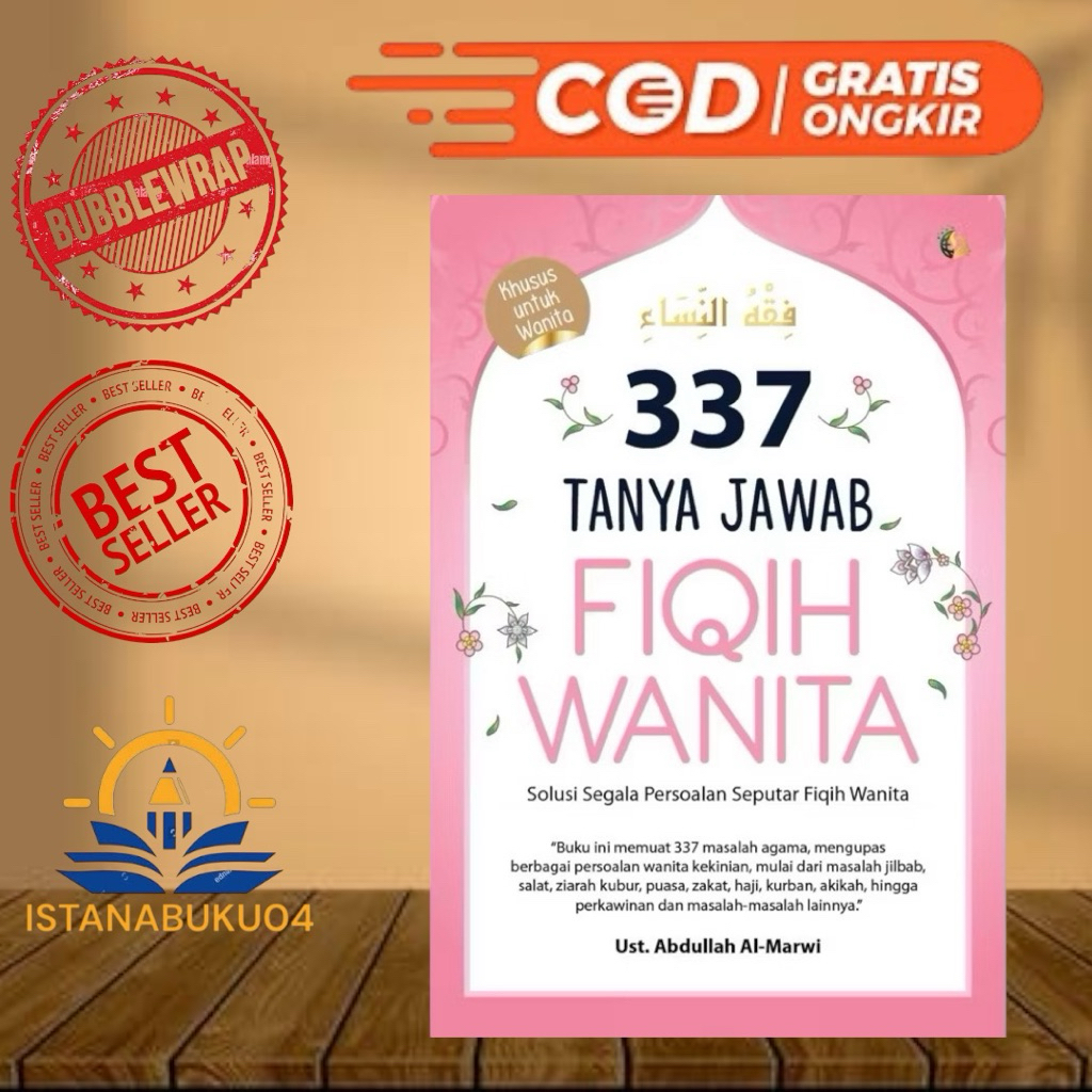 Buku Fiqih Wanita - 337 Tanya Jawab Fiqih Wanita - Buku Agama Islam
