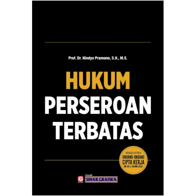 Buku Hukum Perseroan Terbatas Mengacu pada Undang-Undang Cipta Kerja UU No. 6 Tahun 2023 - Nindya Pr