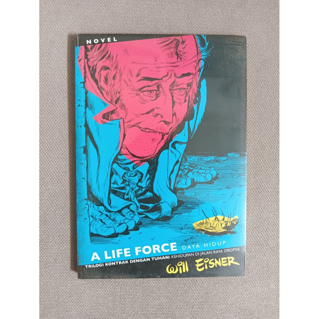 Novel Grafis A Life Force - Daya Hidup (Will Eisner)