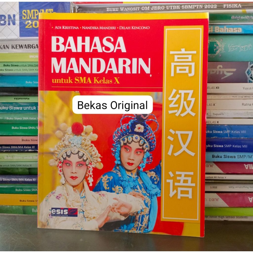 BAHASA MANDARIN SMA Kelas 10 X Penerbit ESIS