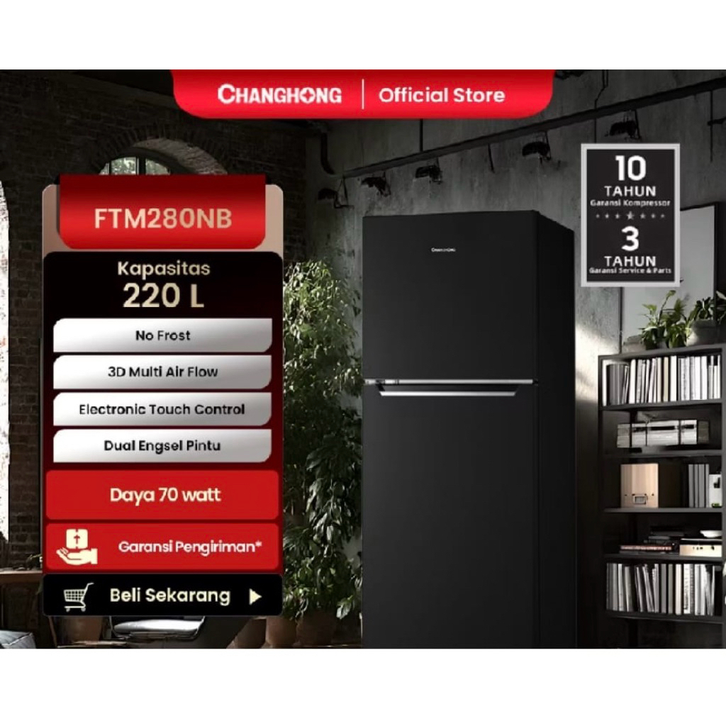 KULKAS CHANGHONG FTM280NB