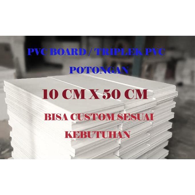 PVC Board potongan 10 cm x 50 cm _ PVC triplek _ PVC lembaran _ PVC custom berbagai ukuran _ PVC cus