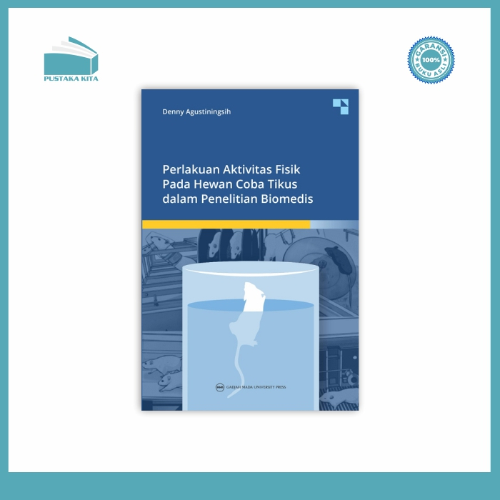 Perlakuan Aktivitas Fisik Pada Hewan Coba Tikus dalam Penelitian Biomedis