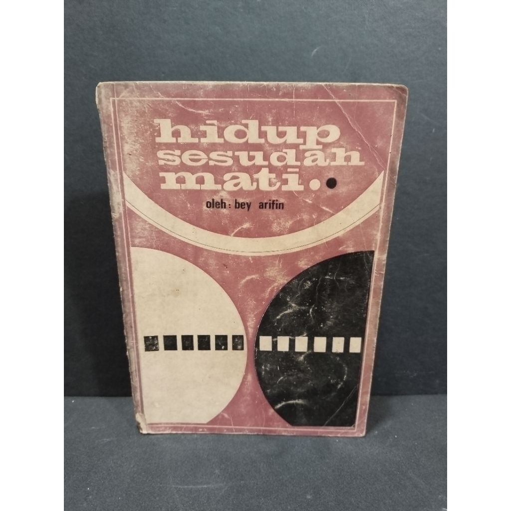 Buku original HIDUP SESUDAH MATI by Bey Arifin