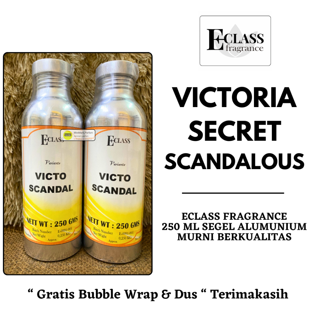 Bibit Parfum VICTORIA SCANDALOUS 250 ML SEGEL Alumunium ECLASS Fragrance - Bibit Parfum Macbrame SCA