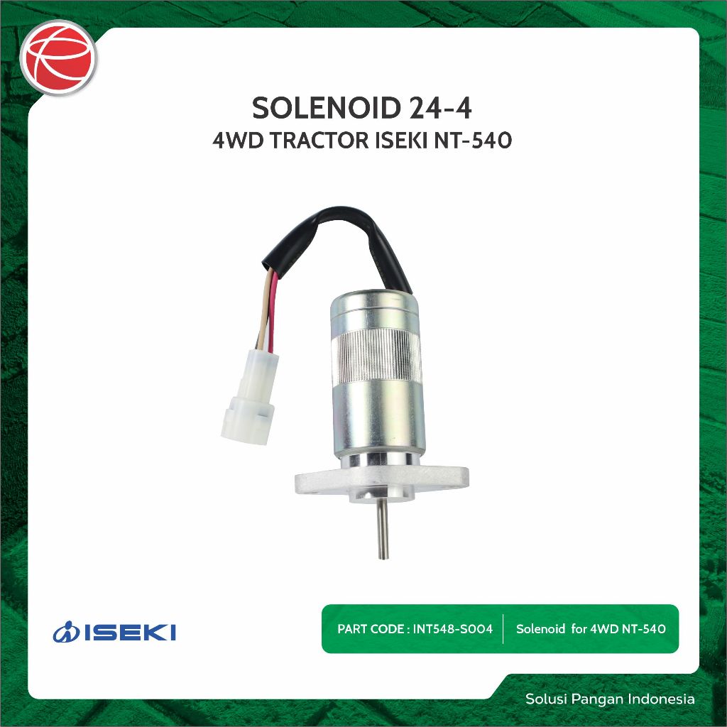 SOLENOID 24-4 / SPAREPART FOR ISEKI TRAKTOR NT548F / TRAKTOR 4 RODA / ISEKI TRAKTOR / ISEKI NT548