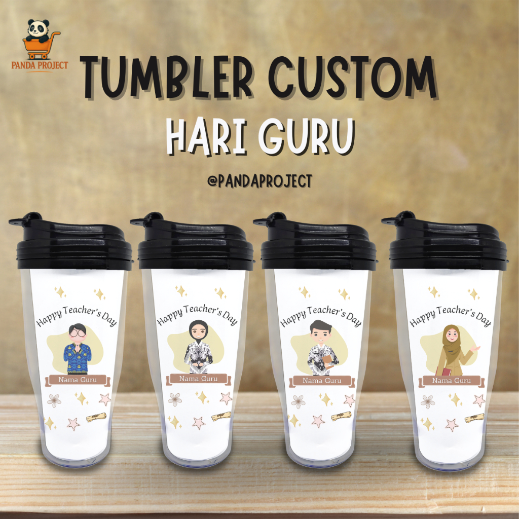 SEHARI JADI KADO HARI GURU TUMBLER CUSTOM