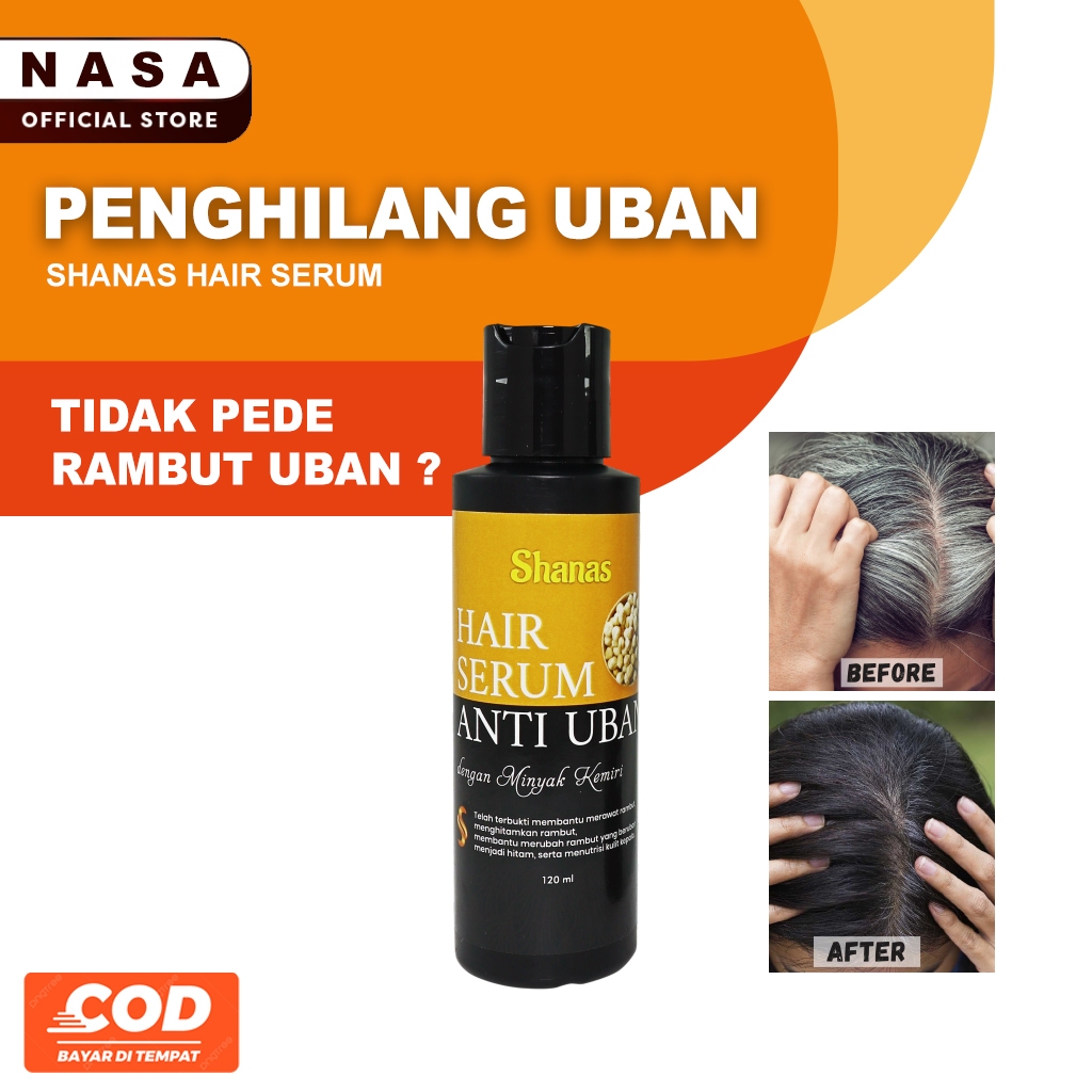 SHANAS Hair Serum Anti Uban Nasa Penghitam Rambut Uban Ampuh Penghilang Uban Bpom