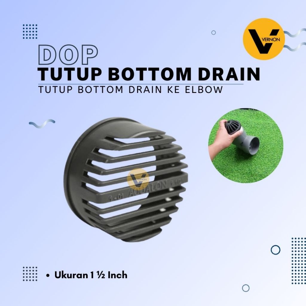 Tutup Bottom Drain Dop Saringan Pipa kolam Ikan DOP Tutup Elbow Bottom Drain 1 1/2 inch
