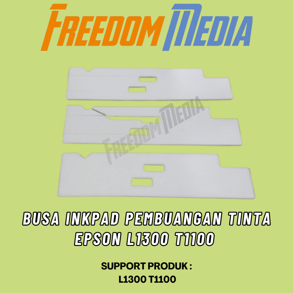 BUSA INKPAD PEMBUANGAN TINTA / BUSA ABSOBER EPSON / WASTE INKPAD EPSON L1300 T1100 - BUSA SAJA
