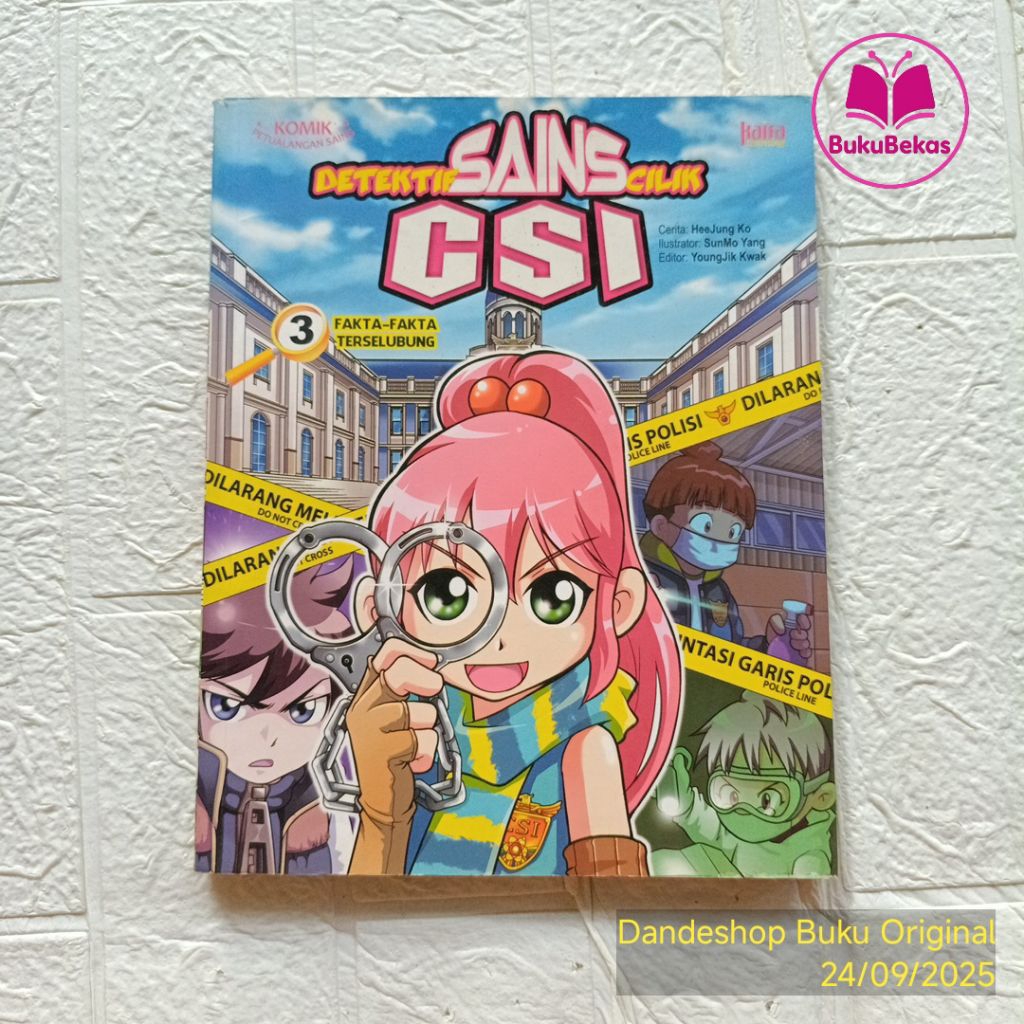 Detektif Sains Cilik CSI  #3 Fakta Fakta Terselubung - Science Comic Educomic Komik Pendidikan WHY B