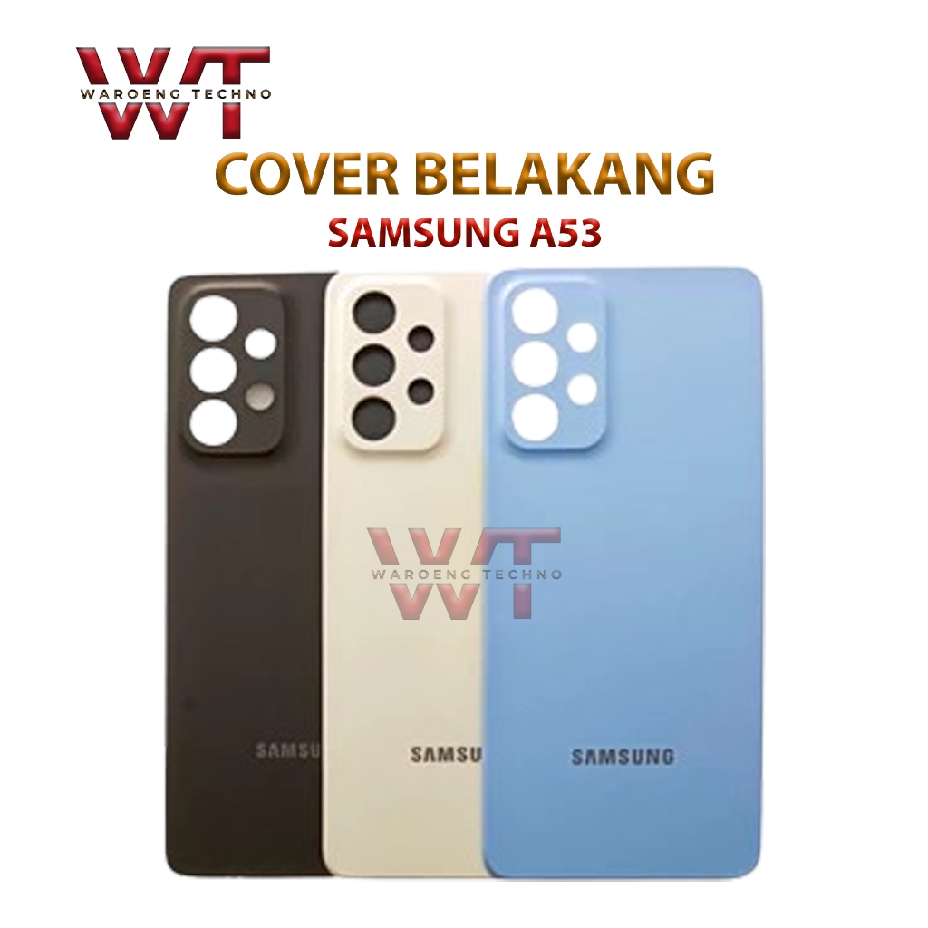 COVER  PENUTUP BELAKANG SAMSUNG A53