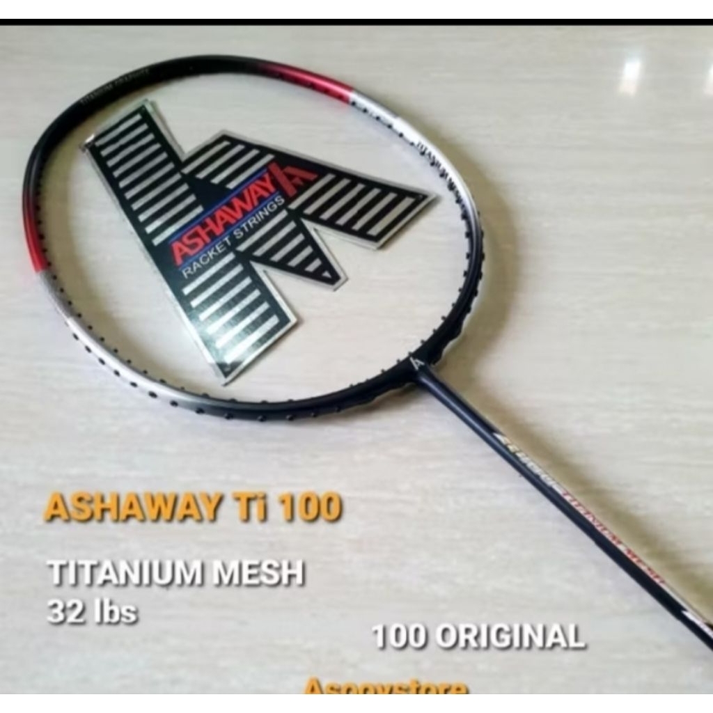 ASHAWAY TI 100 TITANIUM MESH PRODUK ORIGINAL
