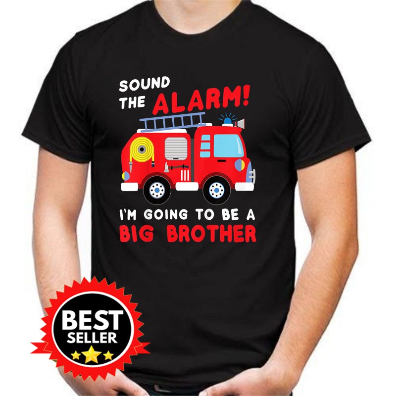 Kids Im Going To Be A Big Brother Firetruck Baby R Kaos