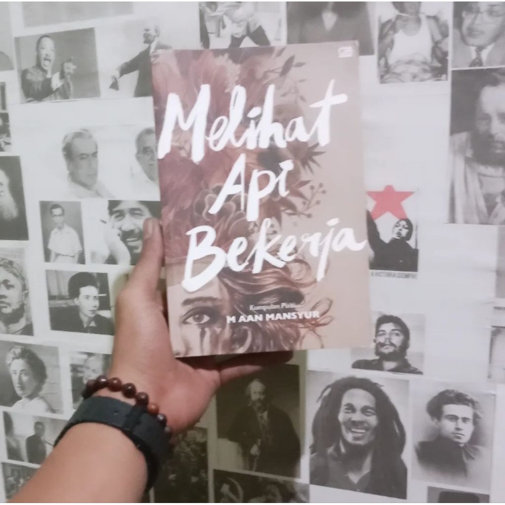 M. Aan Mansyur Melihat Api Bekerja | Kukila | Cinta yang Marah | Mengapa Luka Tidak Memaafkan Pisau 