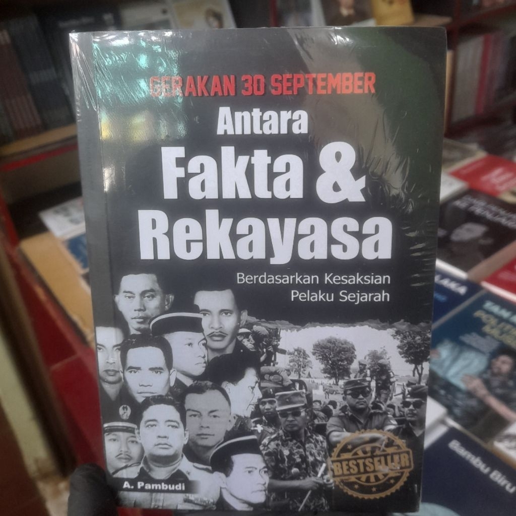 Buku Original Gerakan 30 September Antara Fakta dan Rekayasa - A. Pambudi