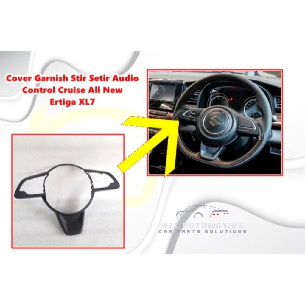 Cover Garnish Stir Setir Audio Control Cruise All New Ertiga XL7 Original