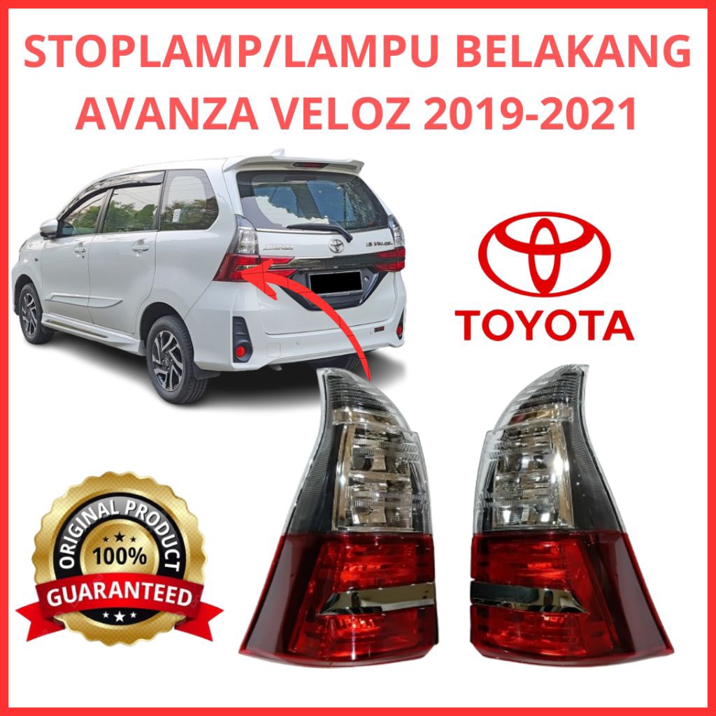 STOPLAMP/LAMPU BELAKANG AVANZA VELOZ TAHUN 2019-2021