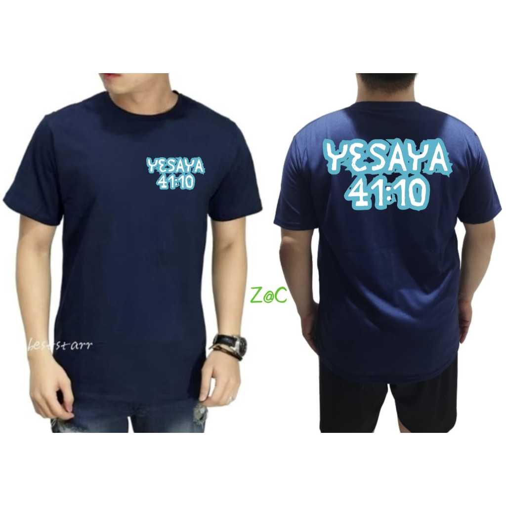 TERBARU KAOS ATASAN YESAYA 41:10 PREMIUM DTF BERKUALITAS