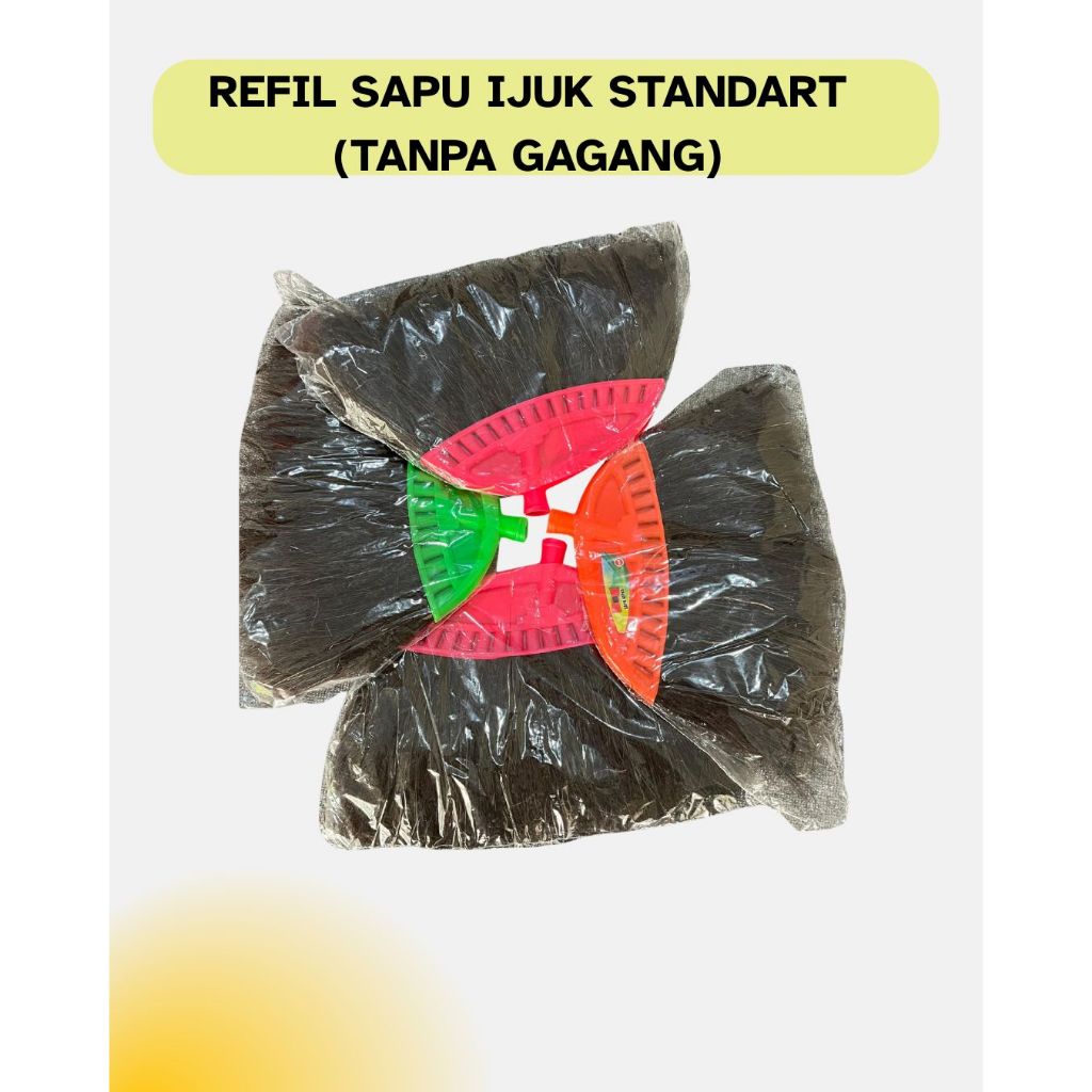Refil Sapu Ijuk(Tanpa Gagang) / Sapu Tanpa Gagang / Gagang Sapu Lantai ( tanpa sapu)