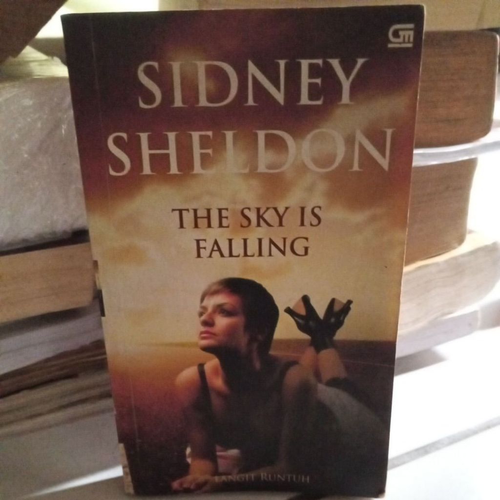 NOVEL ORIGINAL - SIDNEY SHELDON - THE SKY IS FALLING - LANGIT RUNTUH