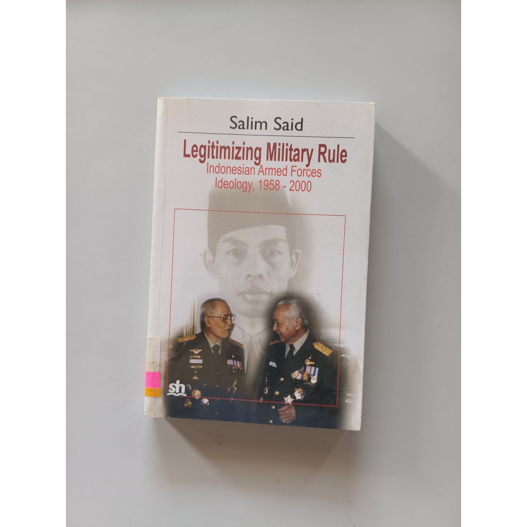 LEGITIMIZING MILITARY RULE - SALIM SAID (ORIGINAL)