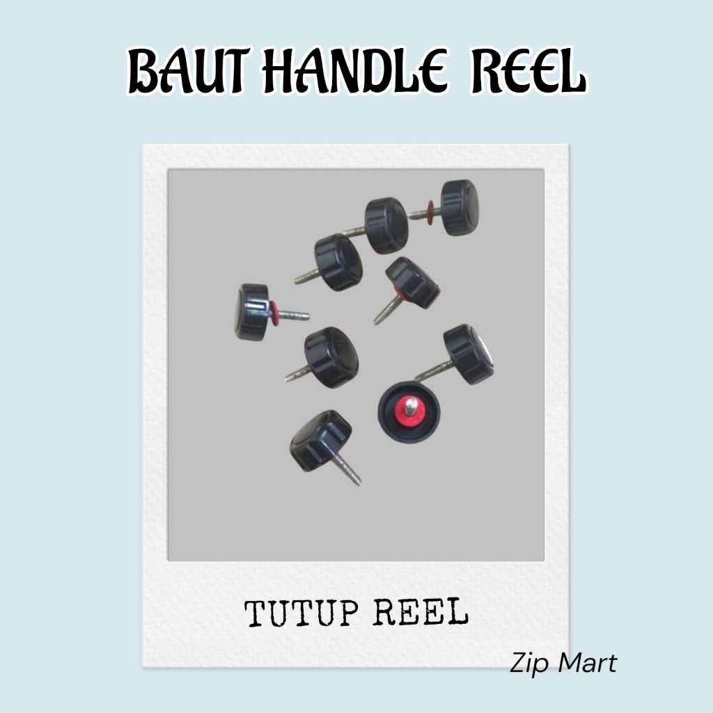 Baut Handle reel Pancing Size 200 s.d 3000 Tutup baut Reel Serba guna