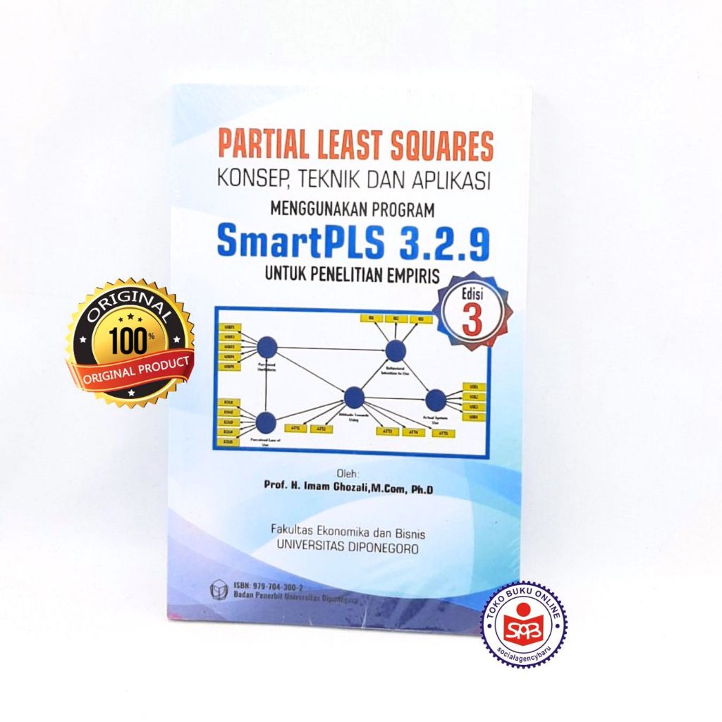 Partial Least Squares Menggunakan Program SmartPLS 3.2.9 EDISI 3 - Imam Ghozali