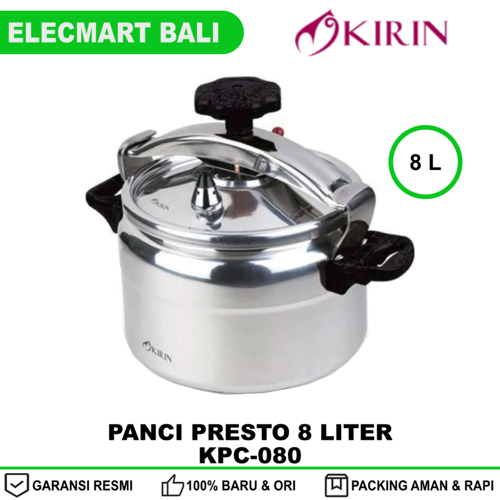 Panci Presto 8 Liter Kirin Aluminium KPC-080