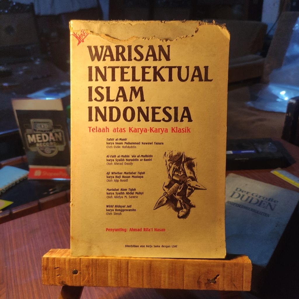 Warisan Intelektual Islam Indonesia Telaah Atas Karya Karya Klasik Didin Hafiduddin, Ahmad Daudy, Aj