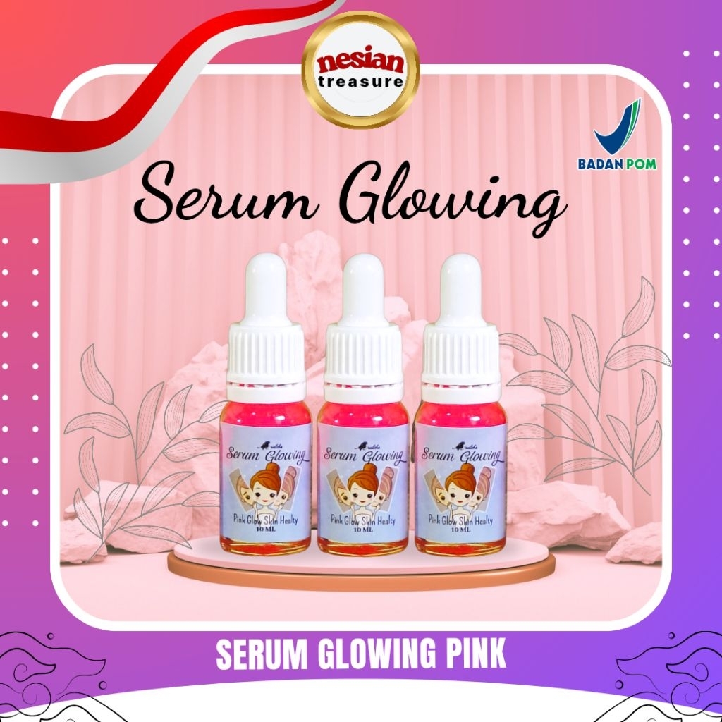 BPOM - SERUM GLOWING ! SERUM GLOWING PINK | SERUM PENGGLOWING DAN PENCERAH WAJAH | SERUM ISI 10ml