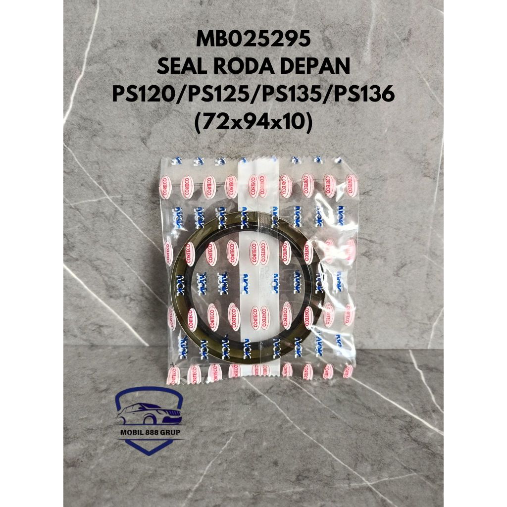 SEAL RODA DEPAN PS120 PS135 RAGASA PS125 CANTER MB025295 / TB2 72X94X10 NOK BDD693-A0